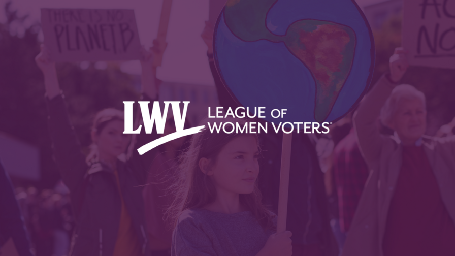 A girl holding a protest sign illustrating the Earth. The image has a purple overlay and the LWV logo is centered.